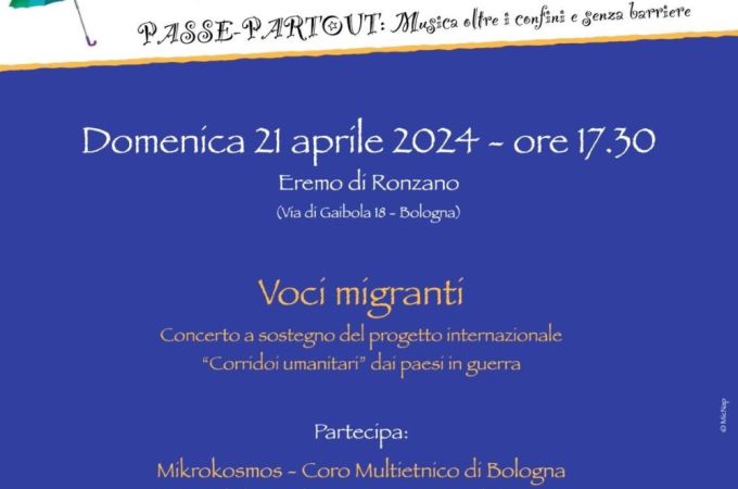 "VOCI MIGRANTI" Concerto a sostegno del progetto internazionale "Corridoi umanitari" dai paesi in guerra